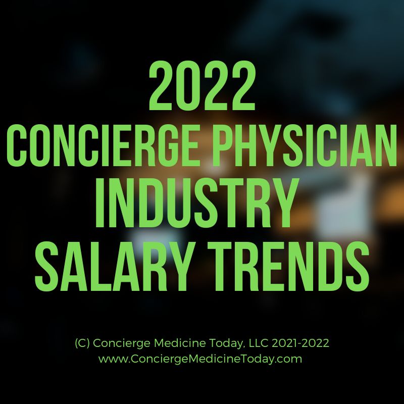 Tax Season (Poll) Annual Salary of a Concierge Doctor (Trends Only) In 2022. All Responses Are ‘Anonymous’